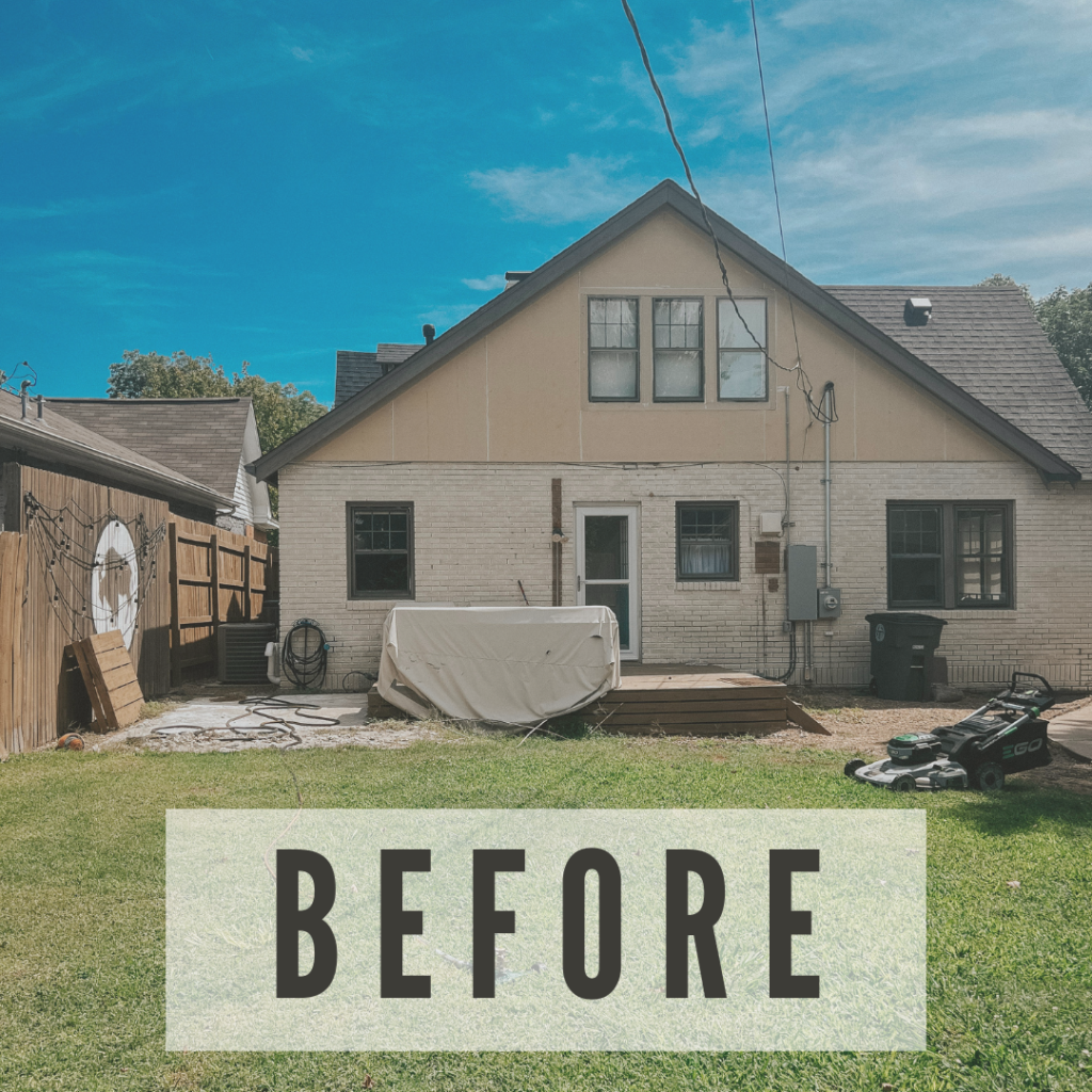 Image of a brick house with dingy paint, a small deck, and a lawnmower. Overlayed over the image is the word "before".